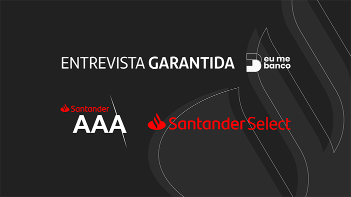 Entrevista Garantida PAAP Santander Select e Santander AAA
